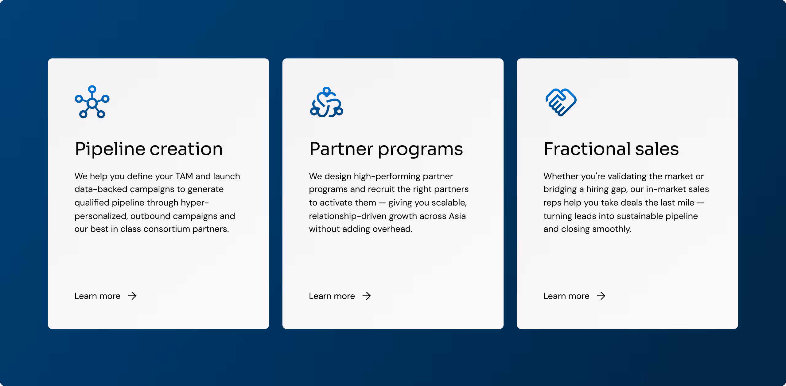 Three white cards on blue background titled Pipeline creation, Partner programs, and Fractional sales, each describing respective business services with icons and 'Learn more' links.