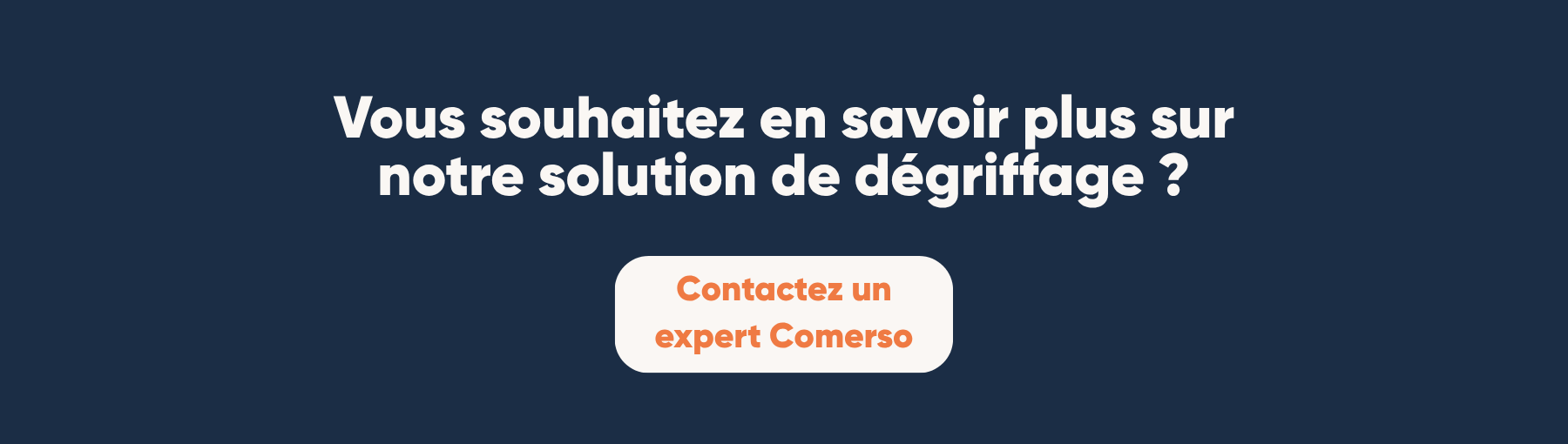 Vous souhaitez en savoir plus sur notre solution de dégirffage ?