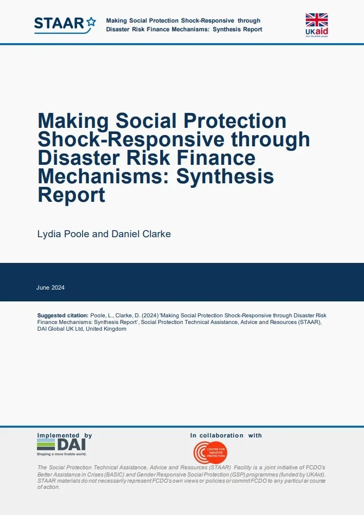 Making Social Protection Shock-Responsive Through Disaster Risk Finance Mechanisms: Synthesis Report