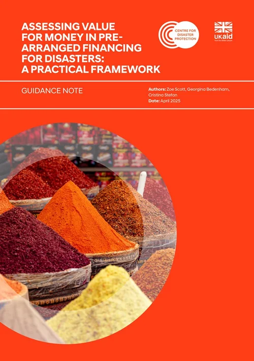 Assessing Value For Money In Pre-Arranged Financing For Disasters: A Practical Framework