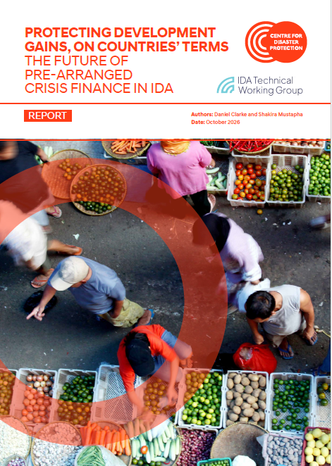 Protecting Development Gains, on Countries' Terms: The Future of Pre-arranged Crisis Finance in IDA