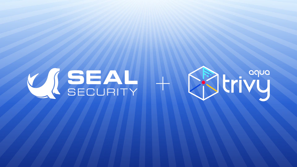 Seal Security + Aqua Trivy: Industry-Leading Vulnerability Scanning Meets Production-Ready Patching