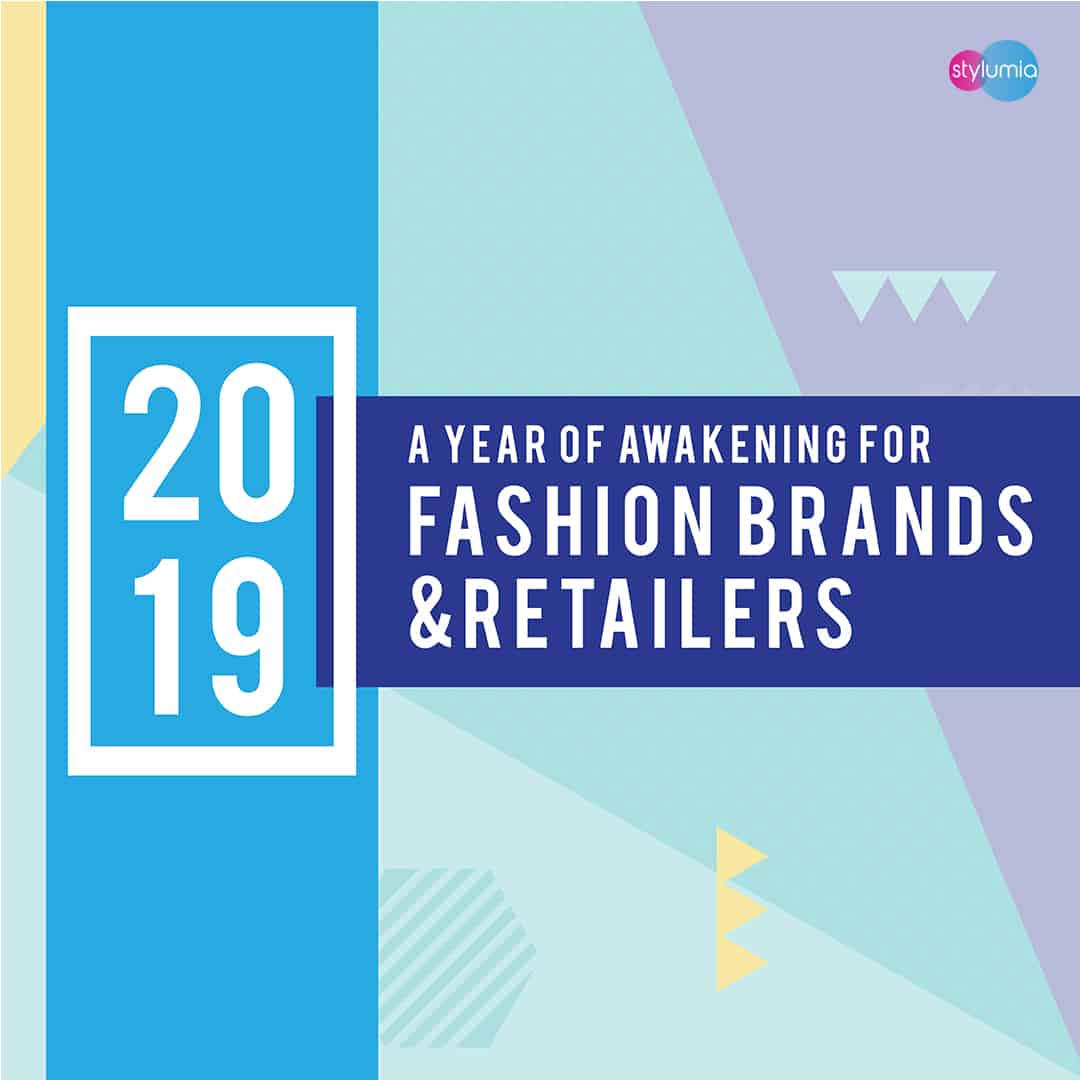 2019: A Year Of Awakening For Fashion Players