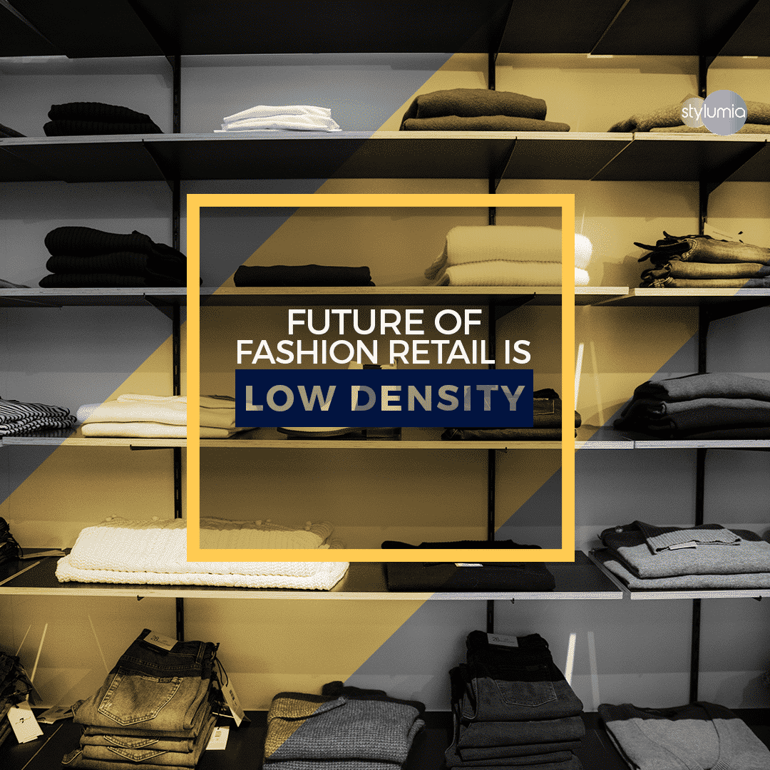 The Future Of Fashion Is A Low-Density NOT High Density (HD)