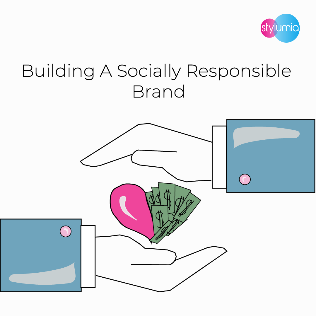 Building A Socially Responsible Brand