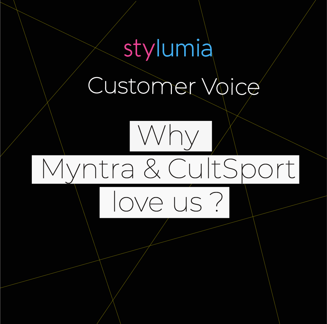 Why Myntra & CultSport Love Stylumia?