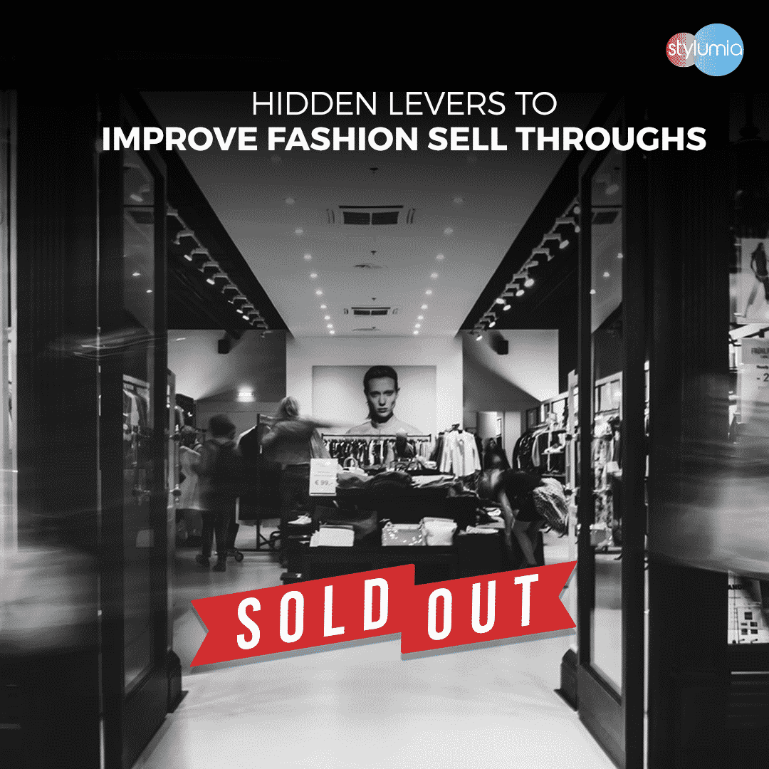 Hidden Levers To Fashion Sell-Through