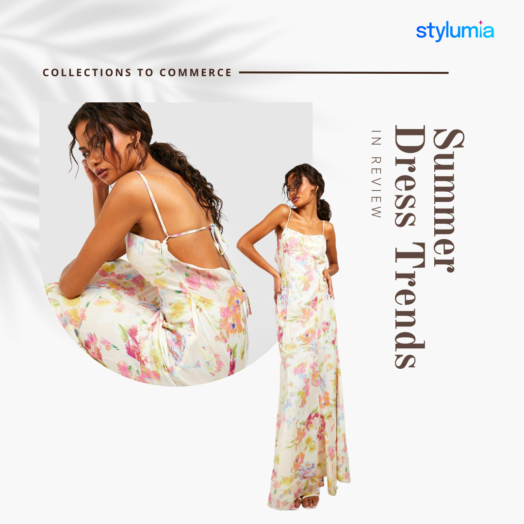 Collections to Commerce: Summer Dress Trends in Review