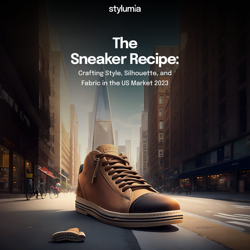 The Sneaker Recipe: Crafting Style, Silhouette, and Fabric in the US Market 2023