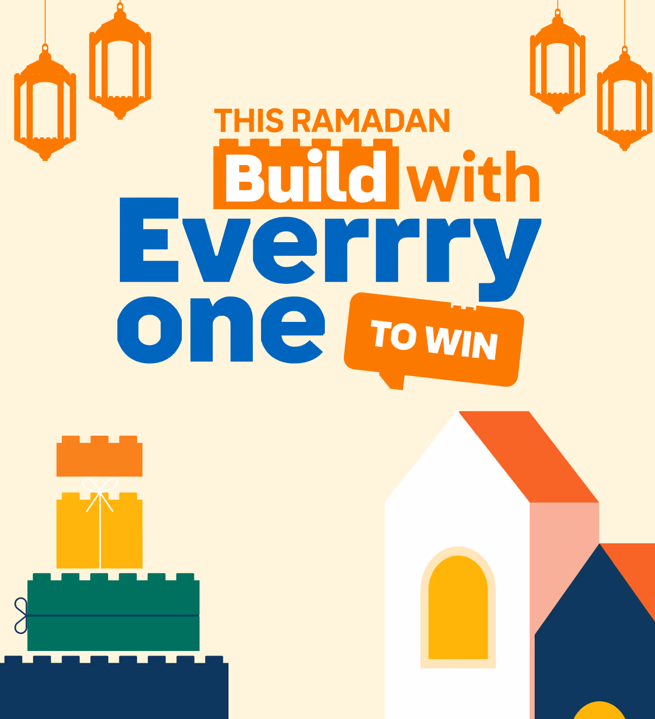 Illustration reading 'This Ramadan Build with Everyone to Win' featuring building block shapes stacked like gifts and stylized houses with hanging lanterns.