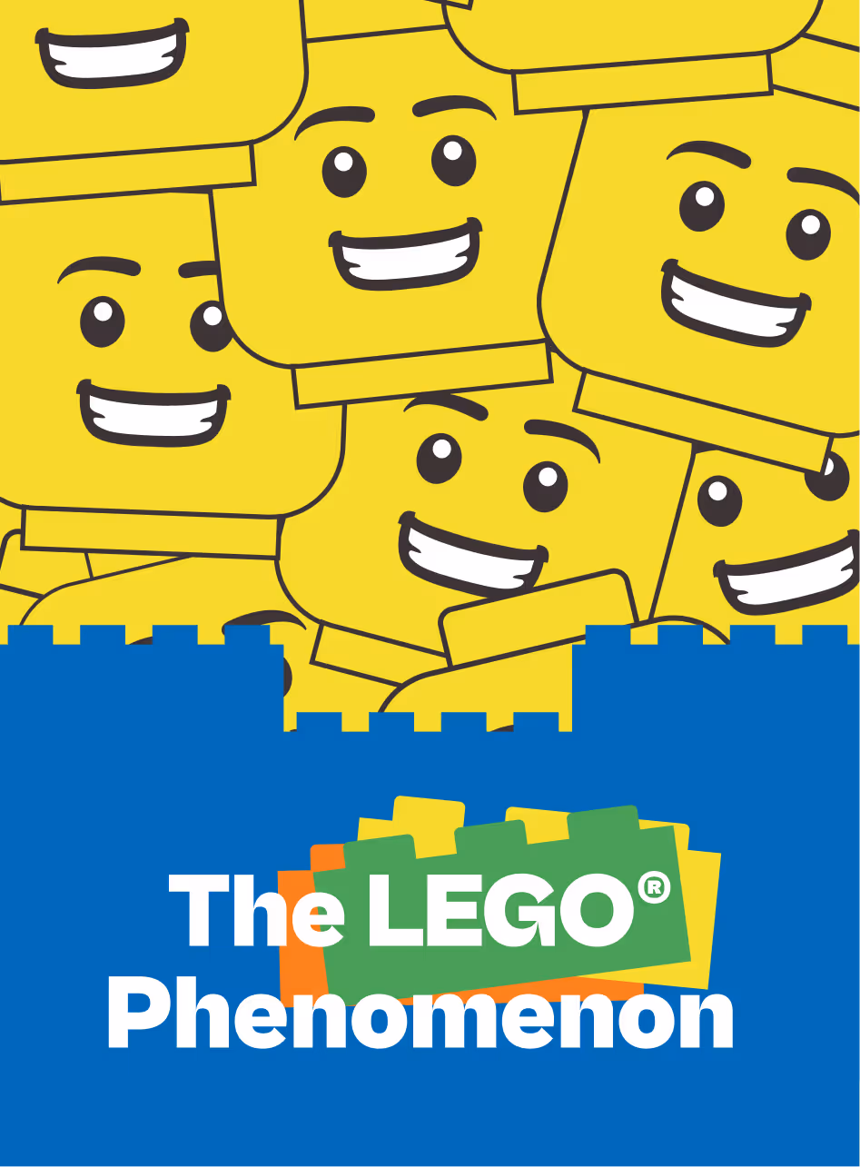 Smiling yellow LEGO minifigure heads with text 'The LEGO Phenomenon' over a blue background and colorful LEGO bricks.