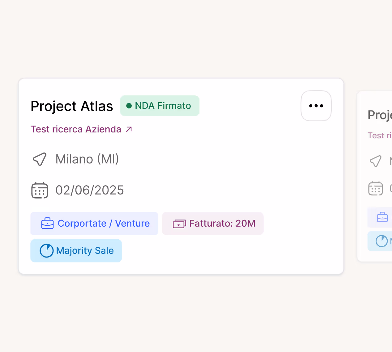 Project Atlas card showing location Milano MI, date 02/06/2025, labels Corporate / Venture, Revenue 20M, Majority Sale, and NDA signed status.