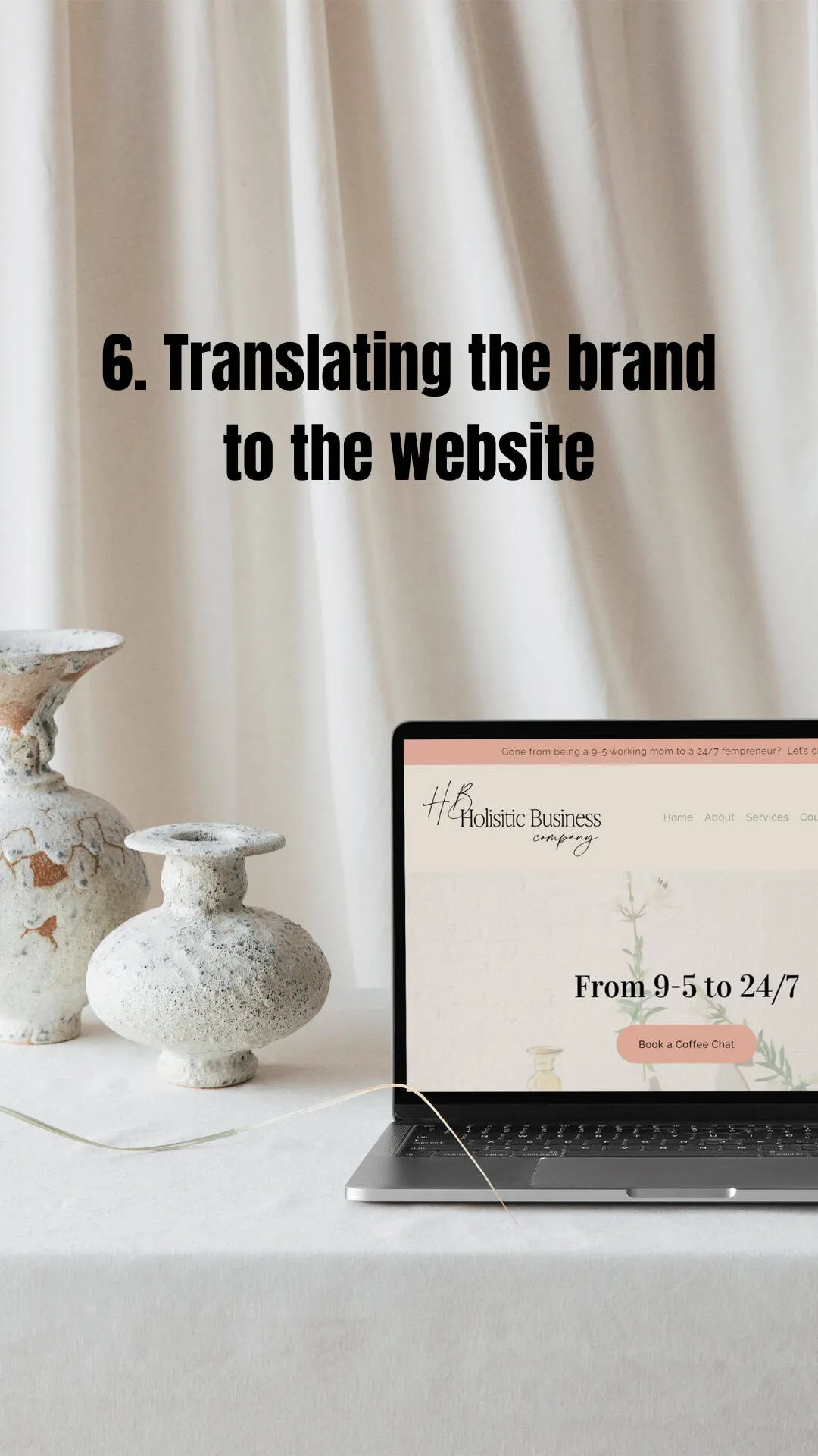 brand and website process: step 6 which is a final Squarespace website