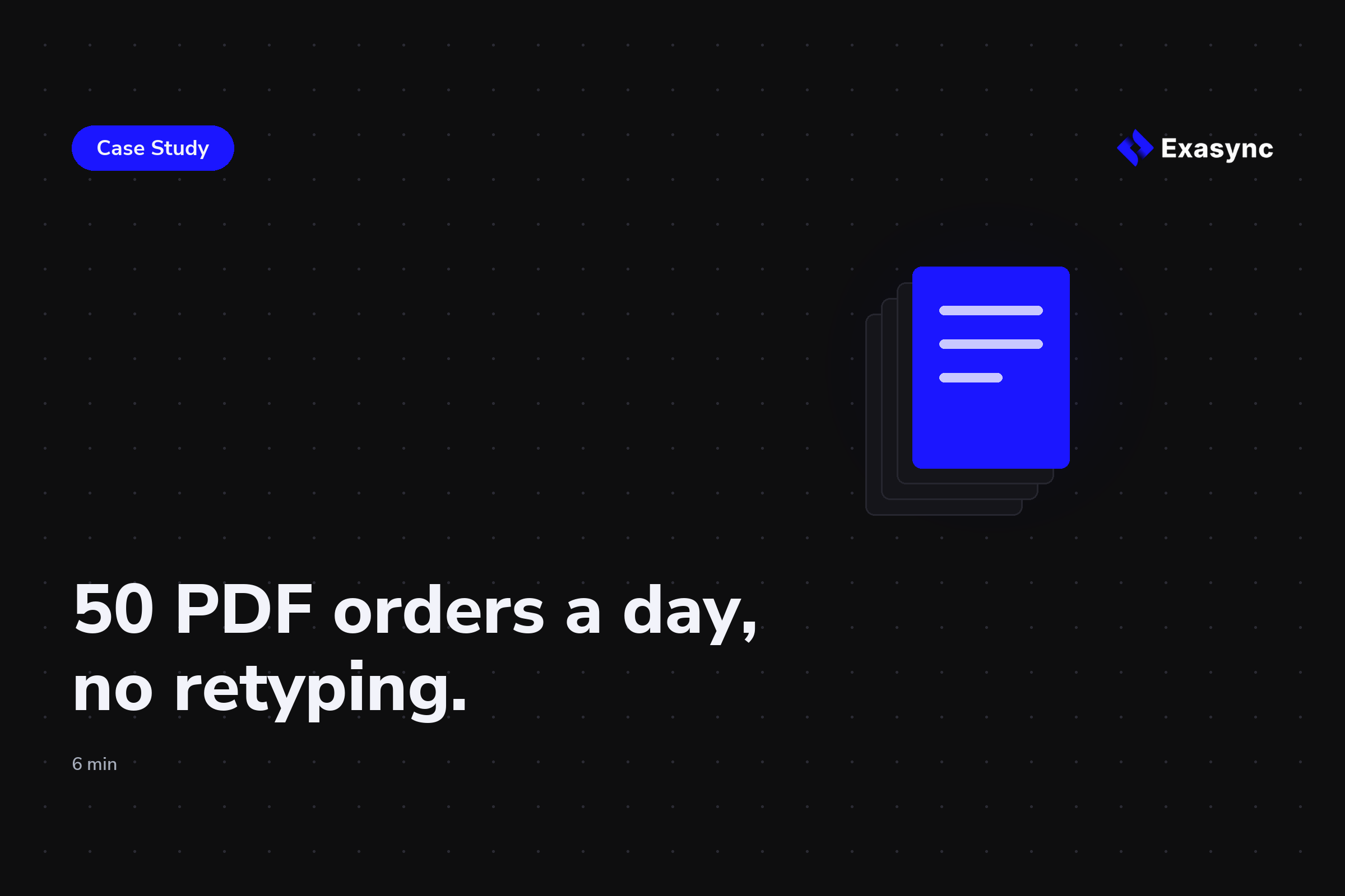 Case study: 50 PDF orders a day, no retyping into the warehouse system