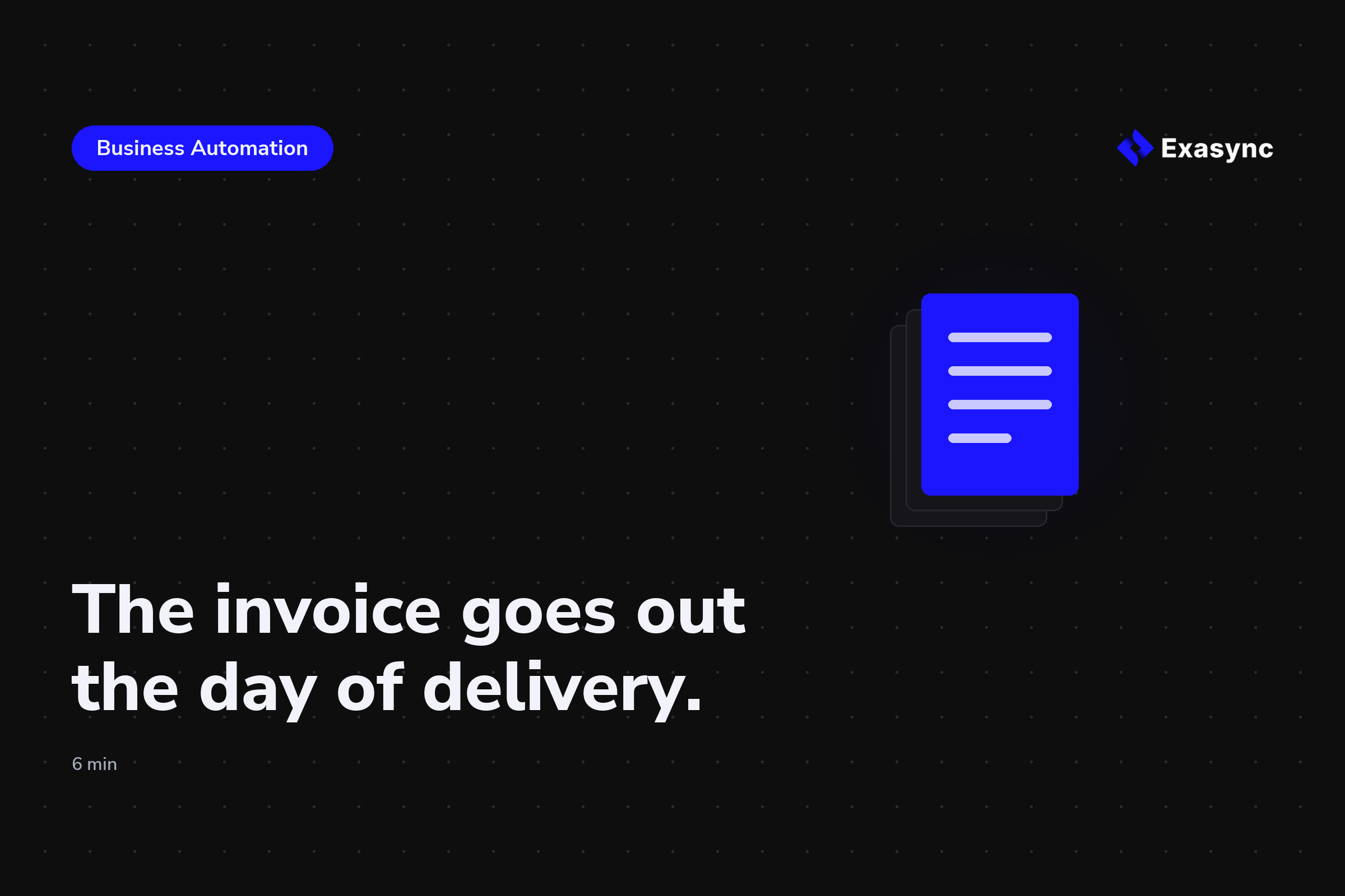 Automating accounting in freight forwarding: the invoice goes out on the day of delivery
