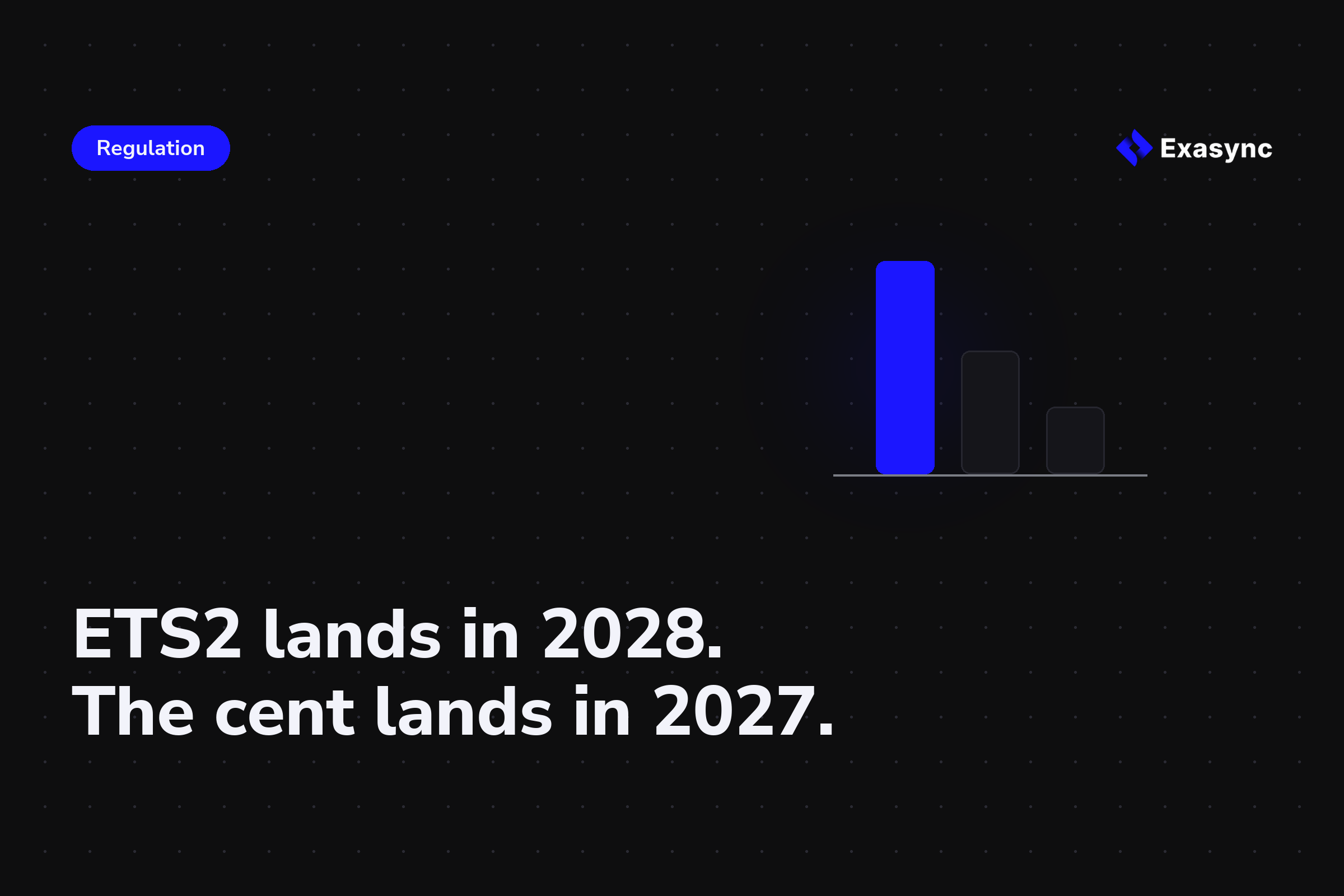 ETS2 lands in 2028. Diesel costs and freight calculation land in 2027.