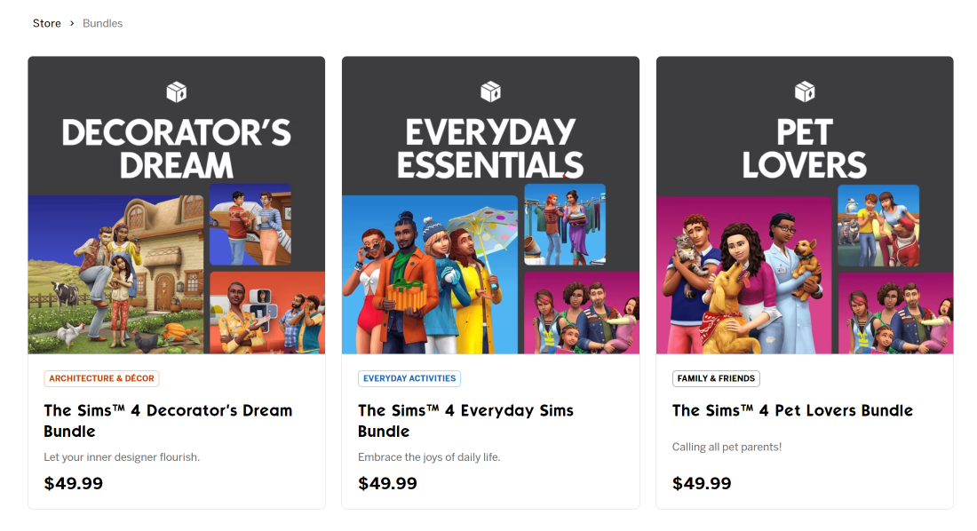 Three bundles for The Sims 4: Decorator's Dream with characters decorating a house, Everyday Essentials with characters in daily life scenes, and Pet Lovers with characters holding pets, each priced at $49.99.
