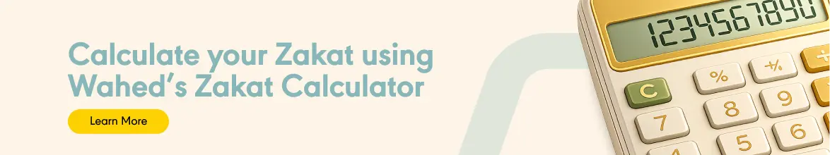 Calculate zakat using Wahed Zakat Calculator