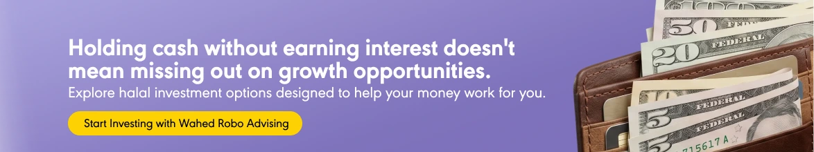 Halal Investment Options with Wahed Robo Advising