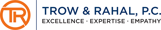 Trow & Rahal, P.C. logo with the initials TR in an orange circle, accompanied by the words Excellence, Expertise, Empathy