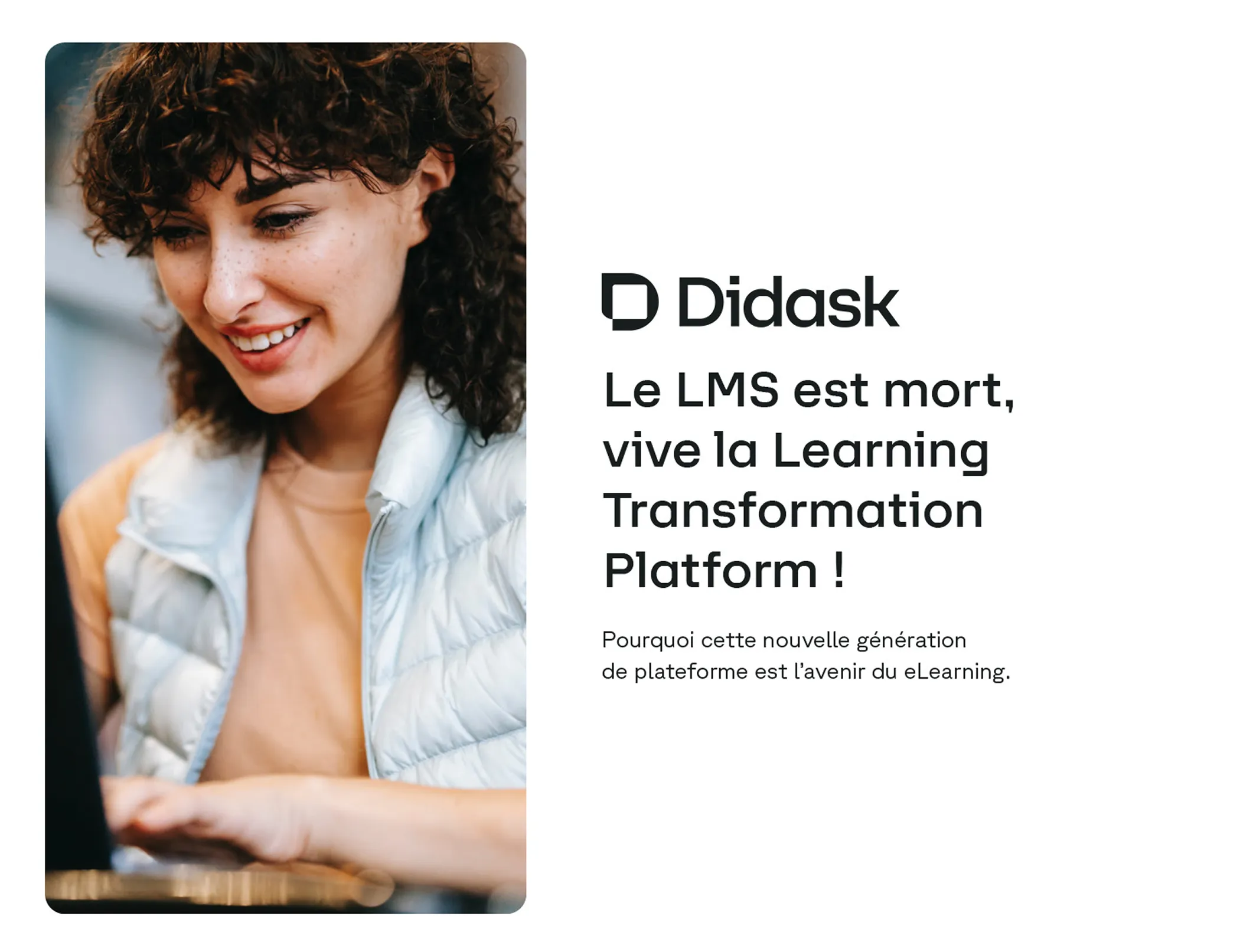 Femme souriante utilisant un ordinateur portable, avec texte en français sur la transformation de la plateforme d'apprentissage Didask.