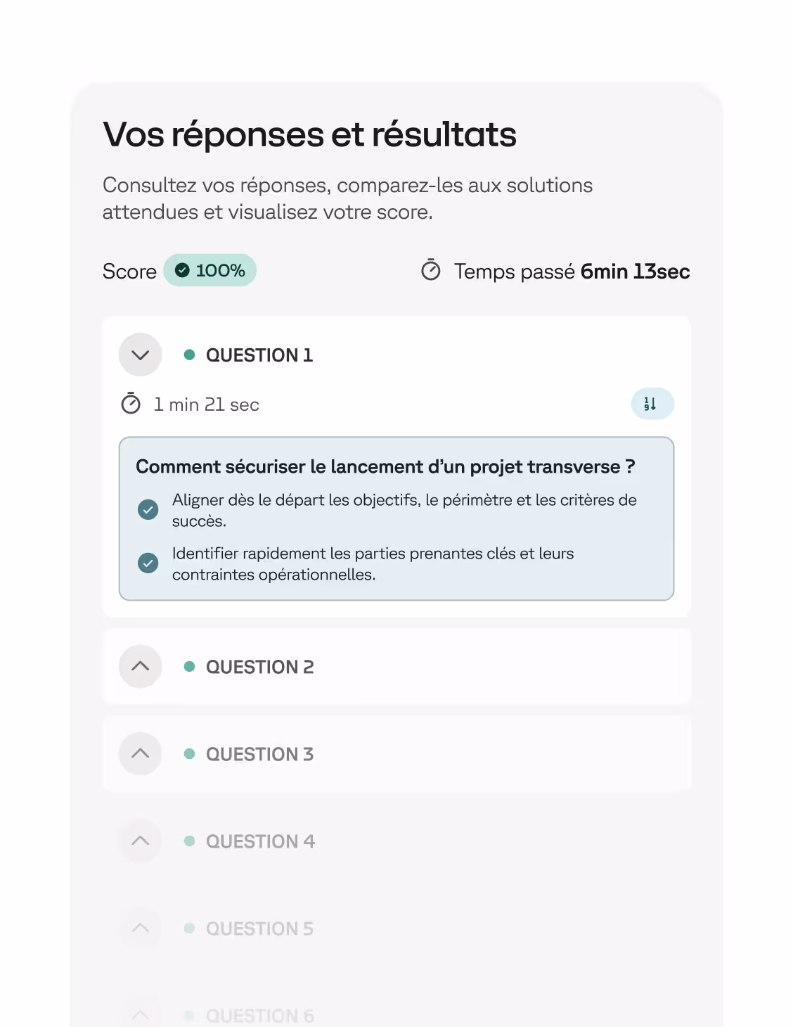 Résultats d'un quiz avec score de 100 % et temps passé de 6 minutes 13 secondes, montrant la réponse à la question 1 sur la sécurisation d'un projet transverse.
