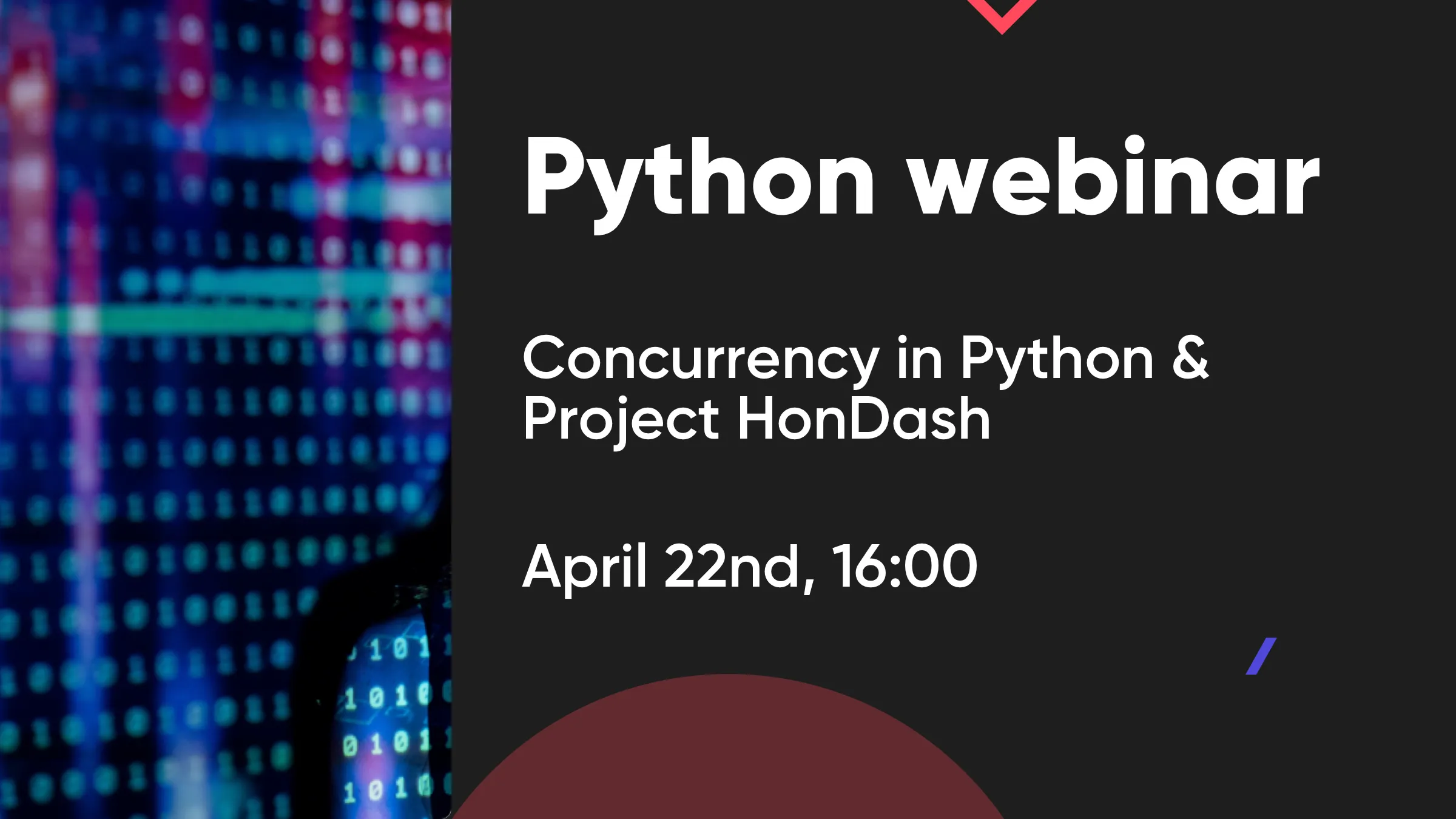 Let’s talk about our first Python webinar