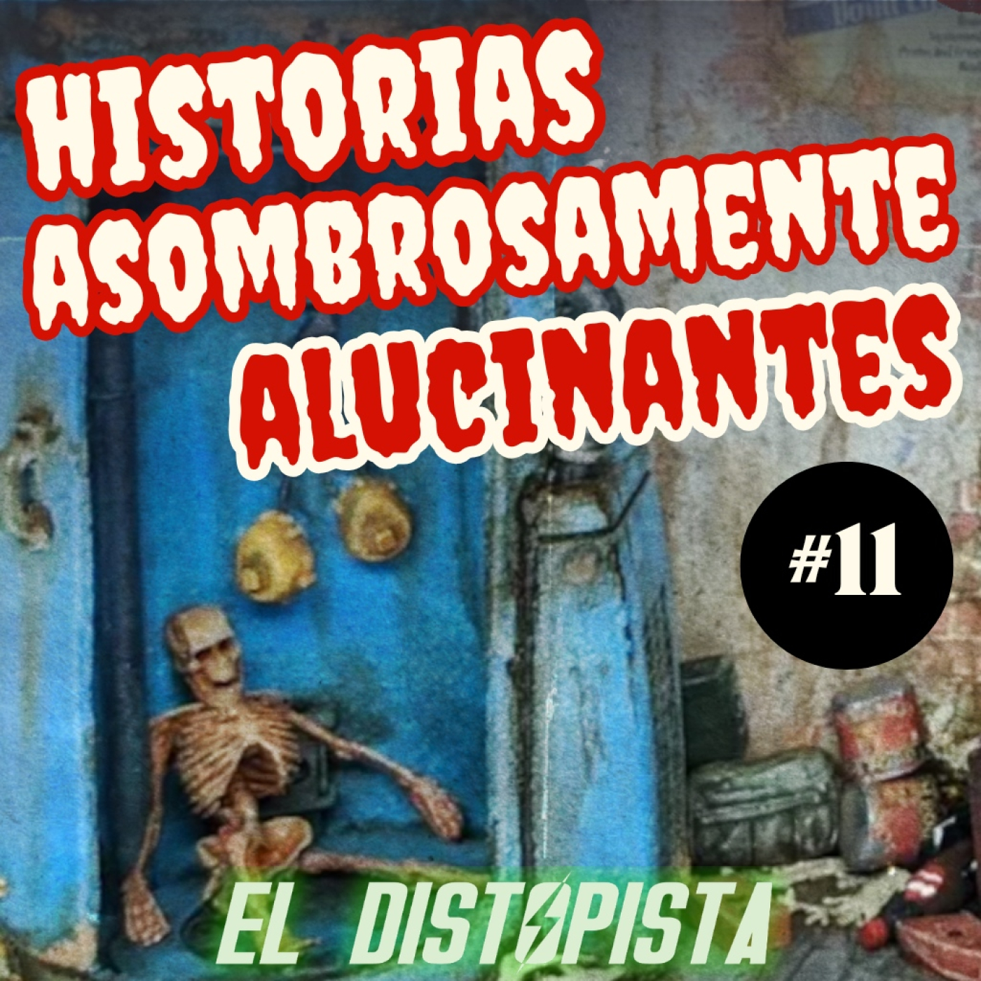 Carátula del episodio 011 de El Distopista, relato Un Refugio de 25 Centavos