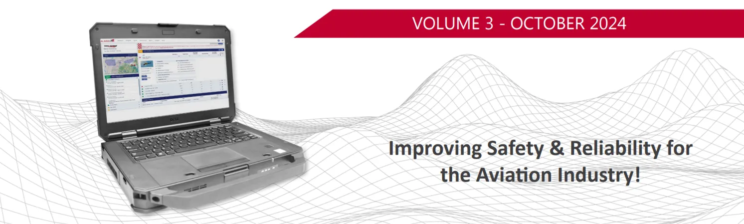 Alaris Pro |  Rugged laptop displaying aviation safety software with text 'Volume 3 - October 2024' and 'Improving Safety & Reliability for the Aviation Industry!' on a grid wave background.