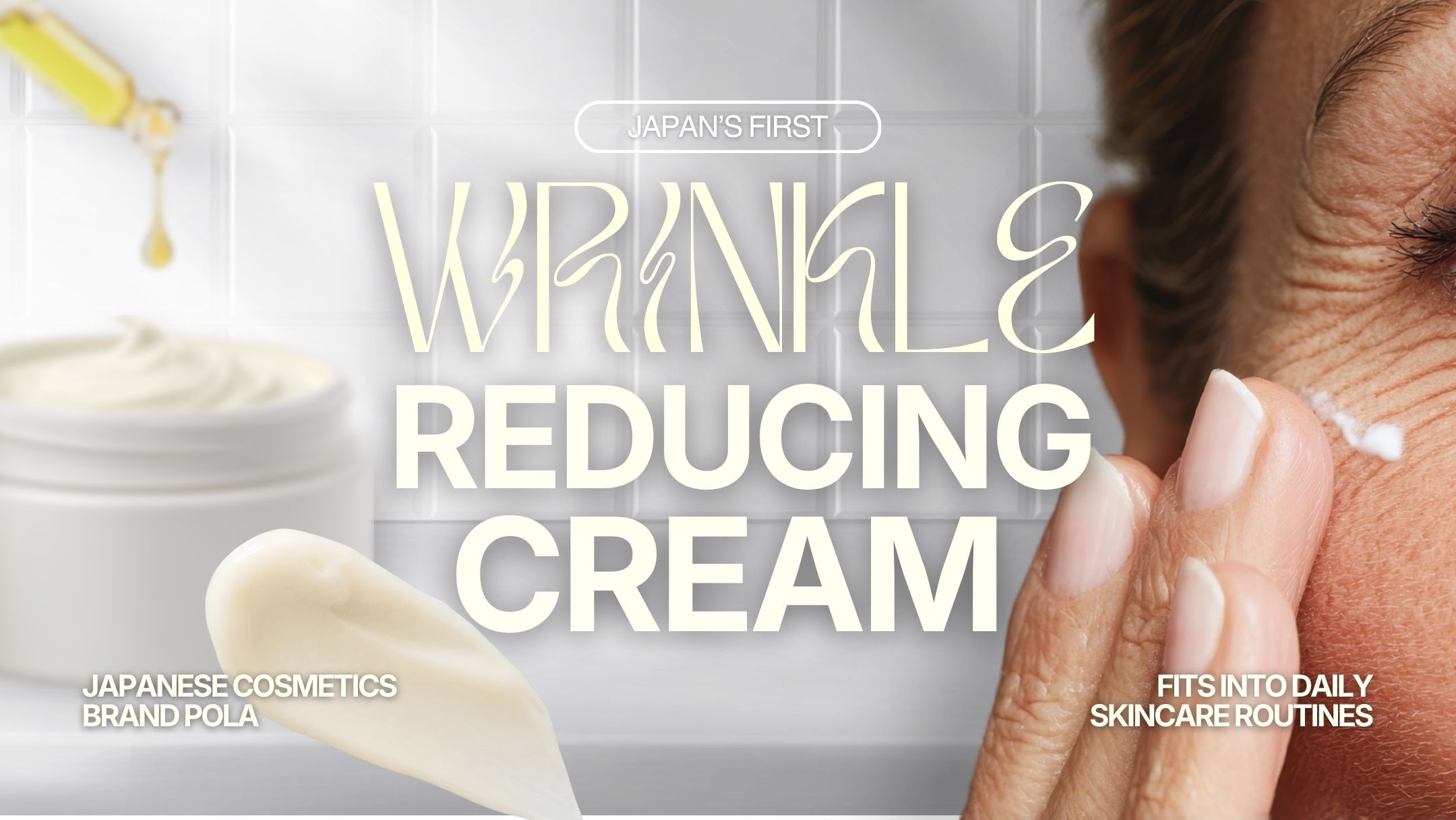 POLA’s Wrinkle Shot Medical Serum N (wrinkle-improving cream)