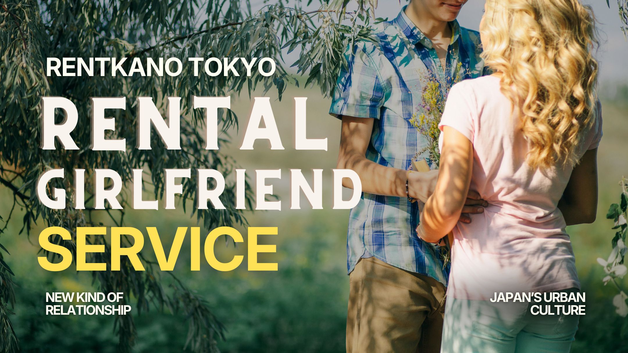 Rentakno's rental girlfriend service