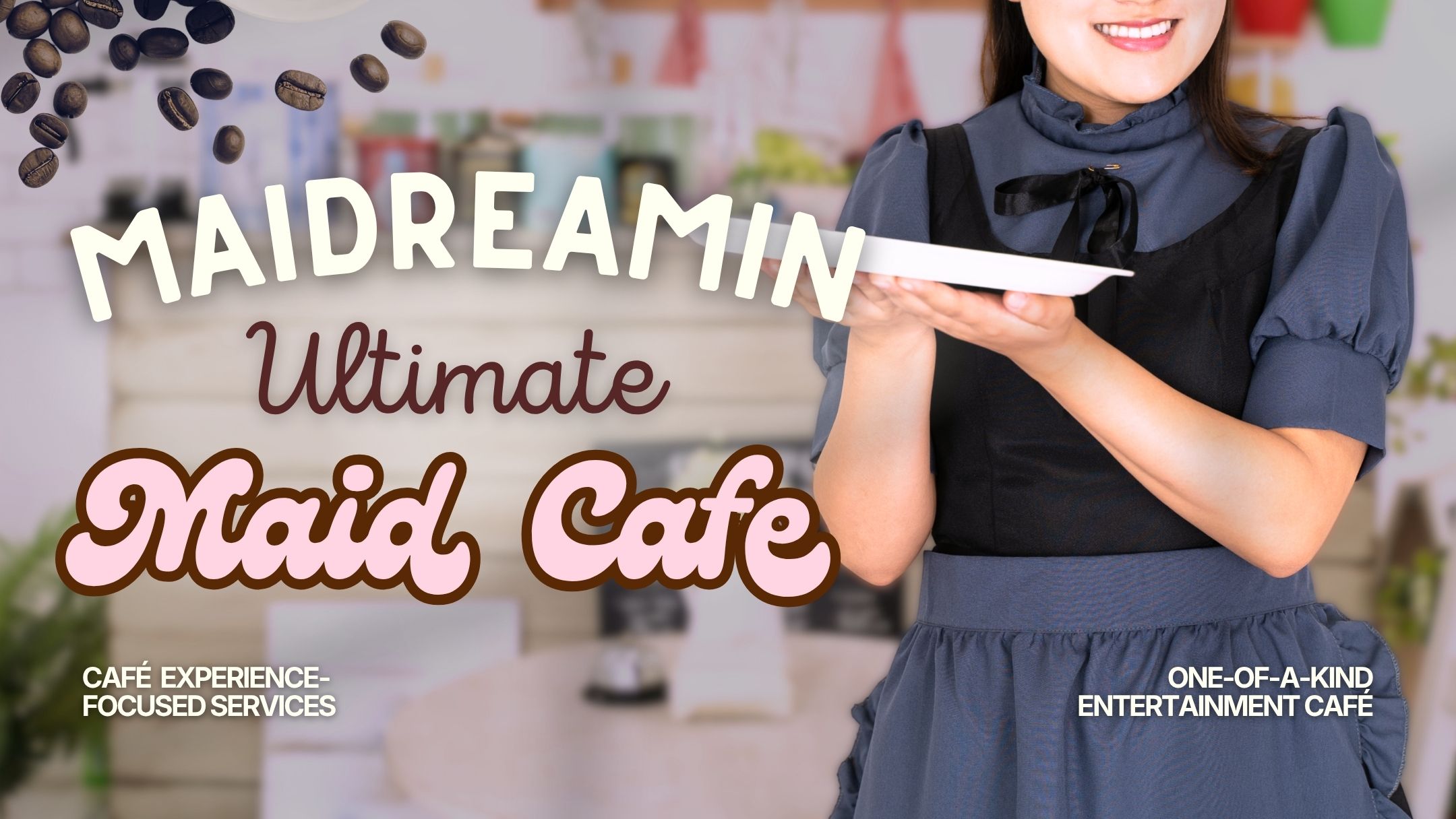 Maidreamin's maid café