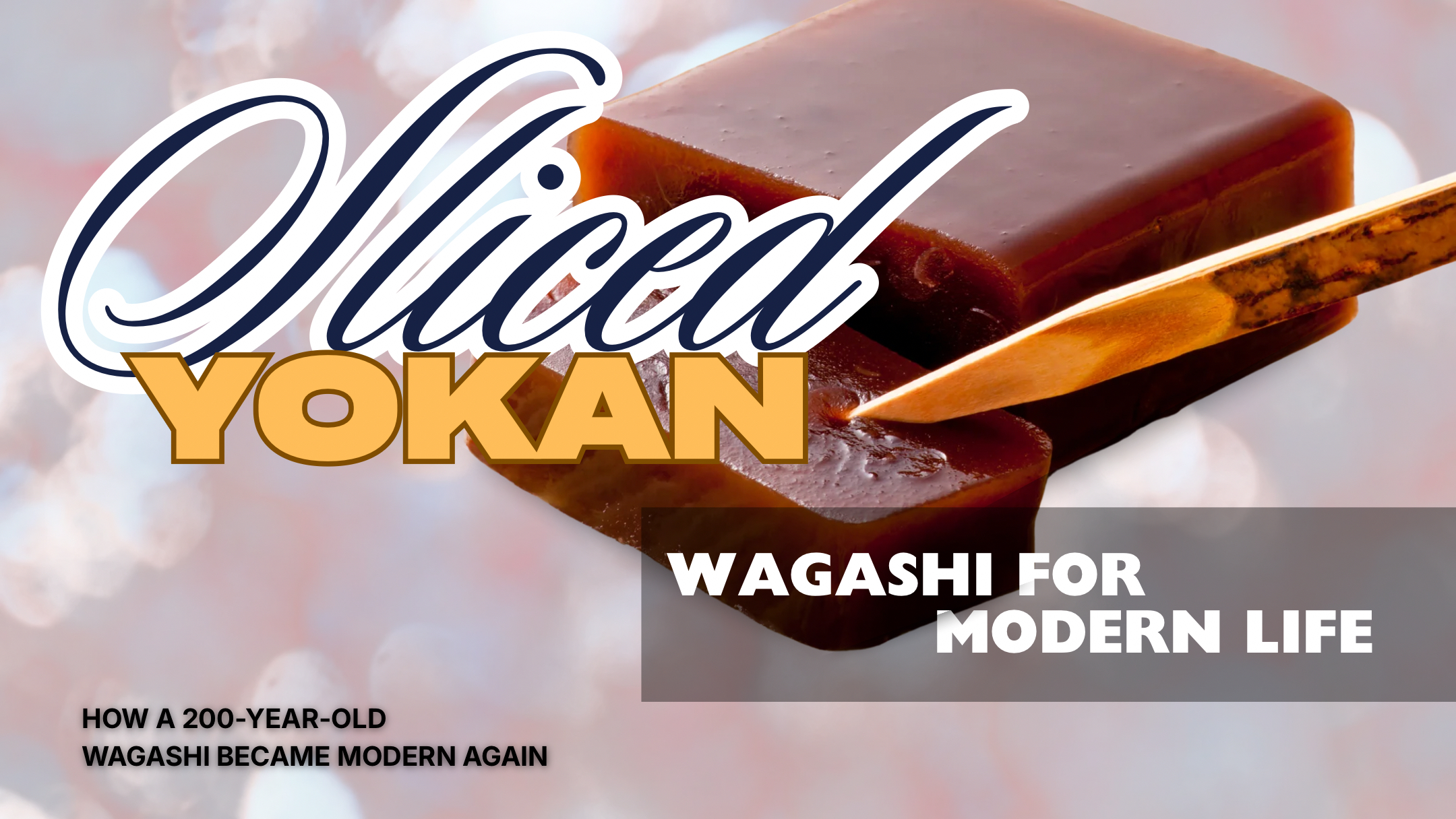 Sliced Yokan