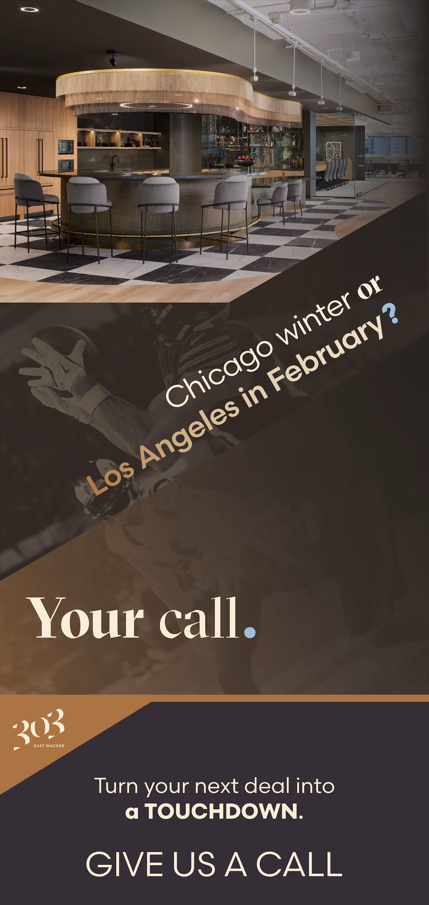 Modern office bar area with stools, text asks Chicago winter or Los Angeles in February? Your call.