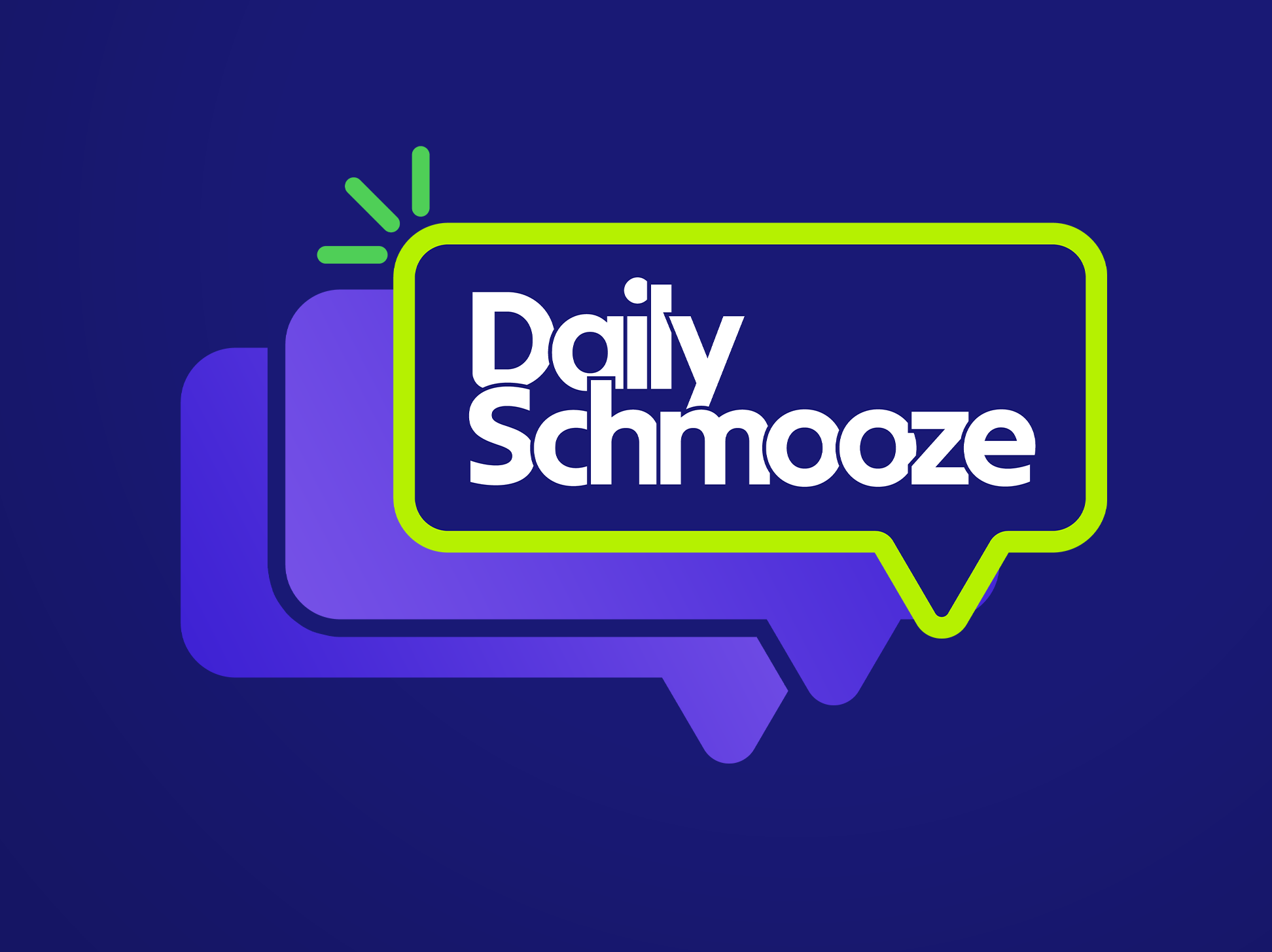 Daily Schmooze text inside a lime green speech bubble over layered purple speech bubbles on blue background.