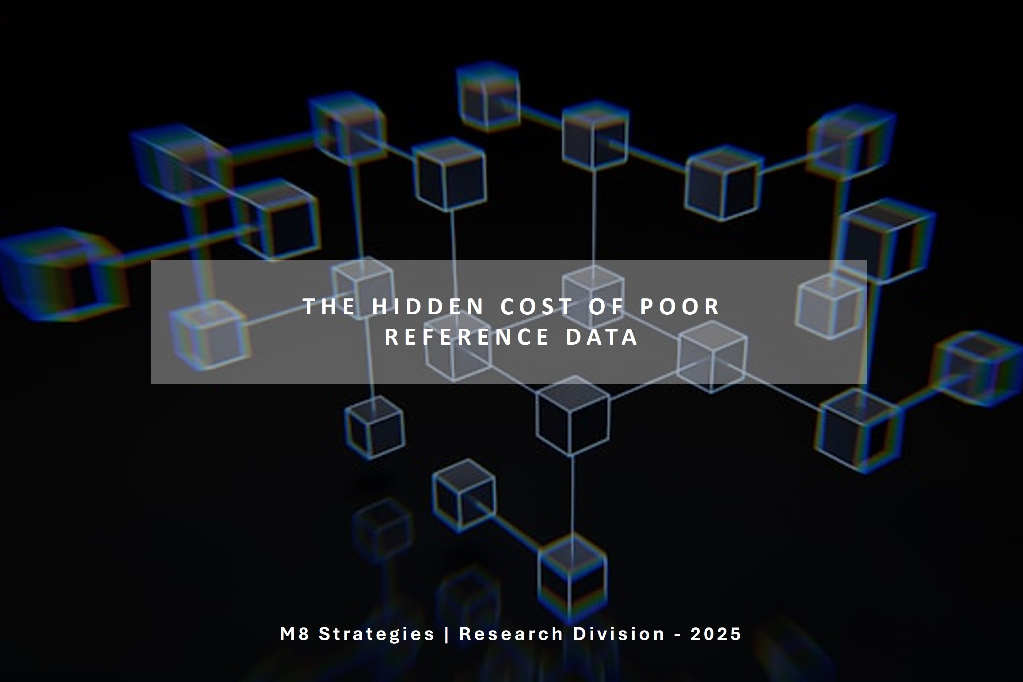 The Hidden Cost of Poor Reference Data