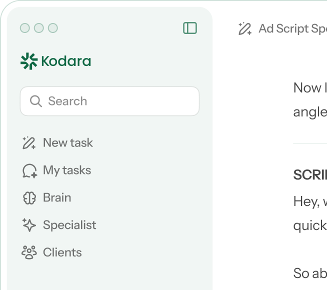 Kodara dashboard with a left sidebar menu and a main panel showing an “Ad Script Specialist” task, including a sample script titled “The Regular Guy Hook.