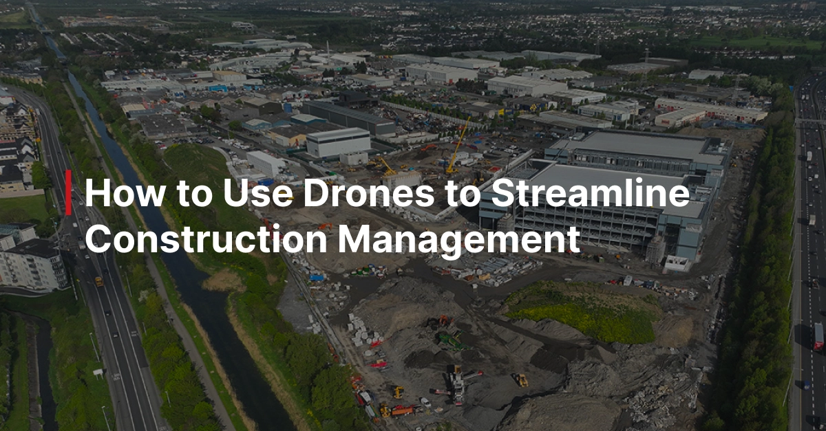 Construction Drone Surveying & Aerial Site Mapping | Evercam