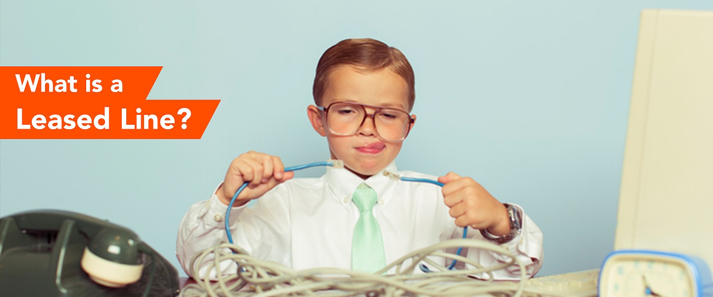 Leased Lines explained