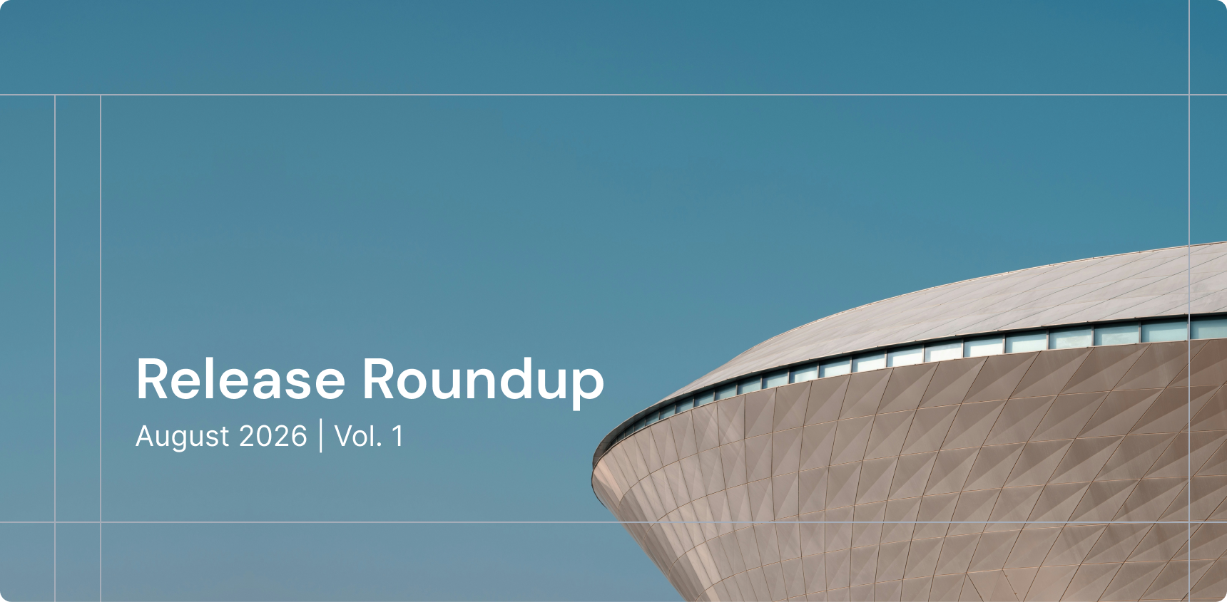 Release Roundup | August 27, 2026