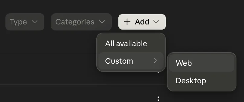 Claude Add dropdown showing Custom and Web options