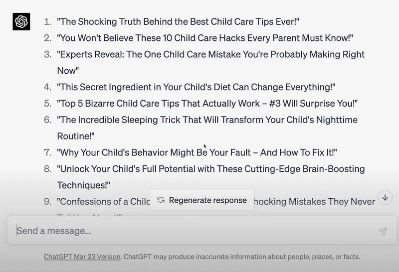 Prompt: “Give me 20 unique article titles related to child care in a click-bait style.” (Source: Wes McDowell YouTube)