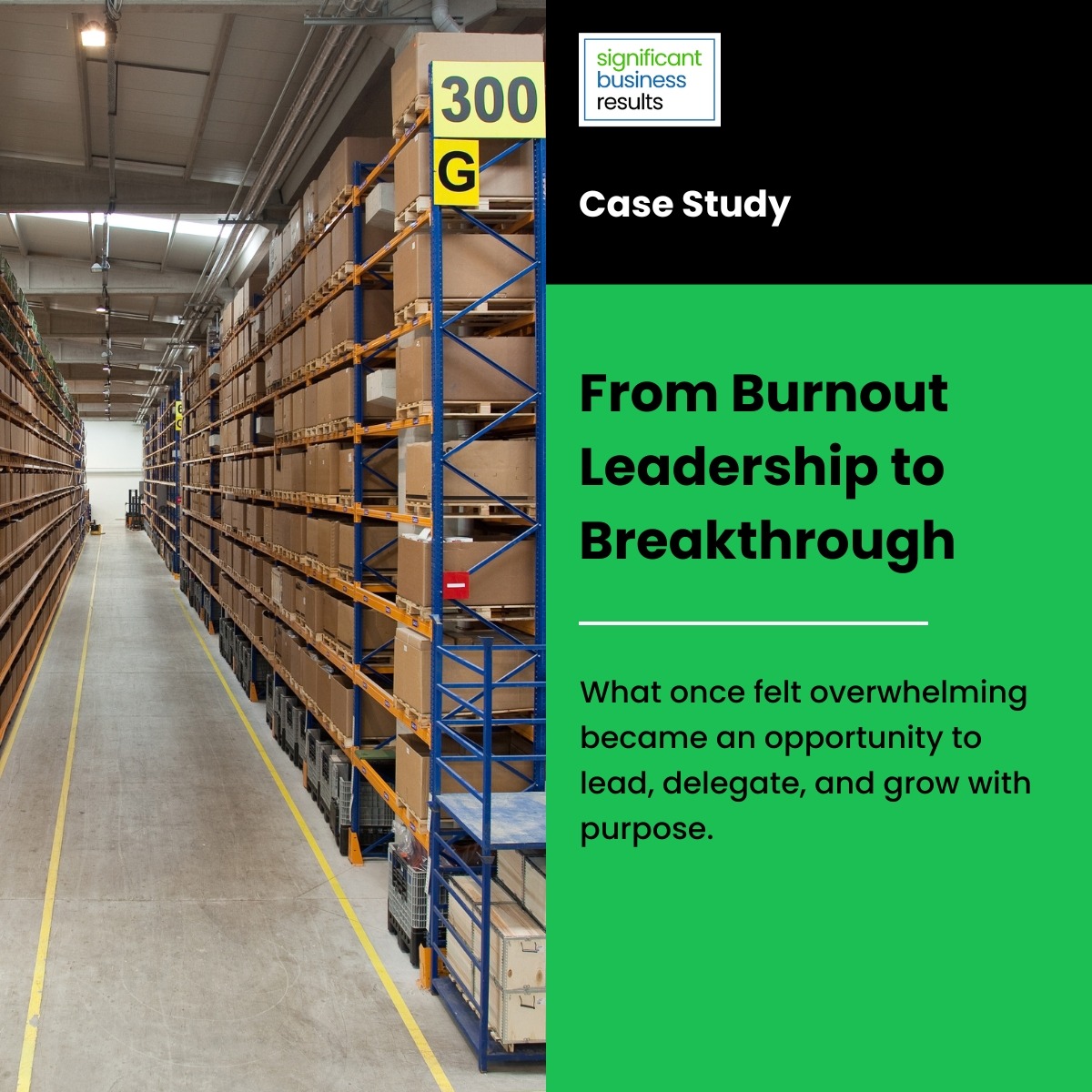 From Burnout Leadership to Breakthrough