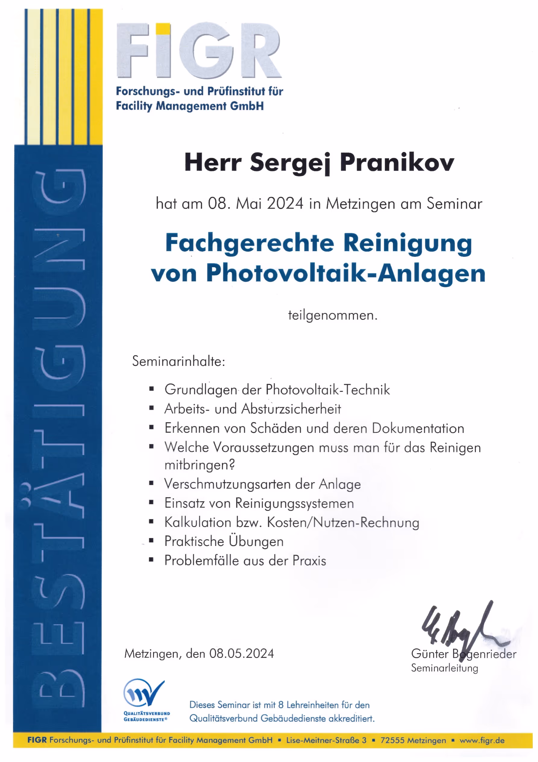 Seminar Teilnahmebescheinigung: Fachgerechte Reinigung von Photovoltaik-Anlagen von Sergej Pranikov