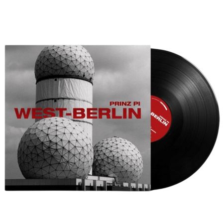 Schwarz-weißes Albumcover mit drei geodätischen Kuppeln und rotem Text 'West-Berlin' und 'Prinz Pi' neben einer schwarzen Schallplatte.