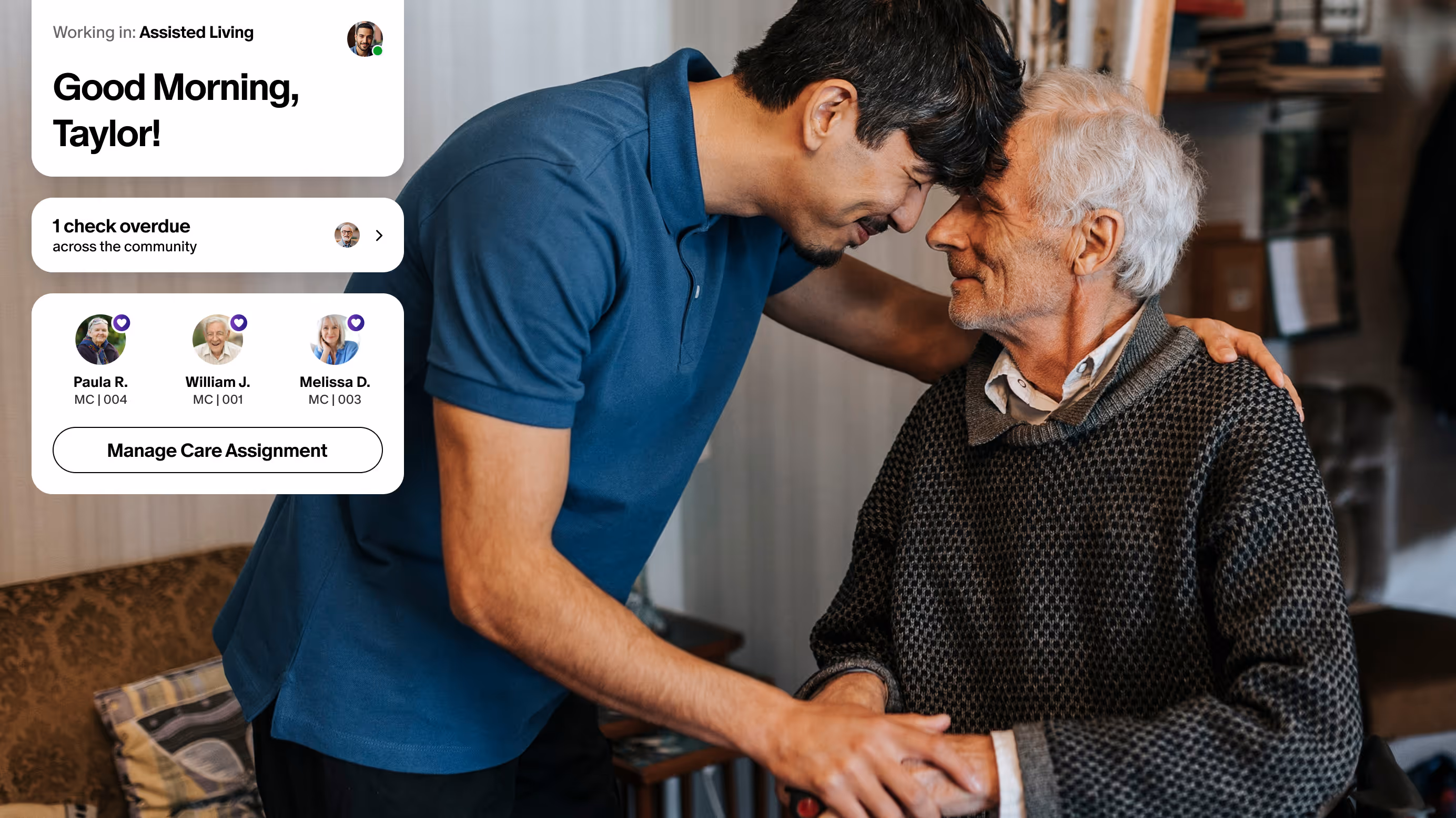 Young caregiver gently holding hands and touching forehead with elderly man in a cozy room. UI from Sage's care app is overlaid on the left, showing various care assignments for Taylor working in an assisted living facility.