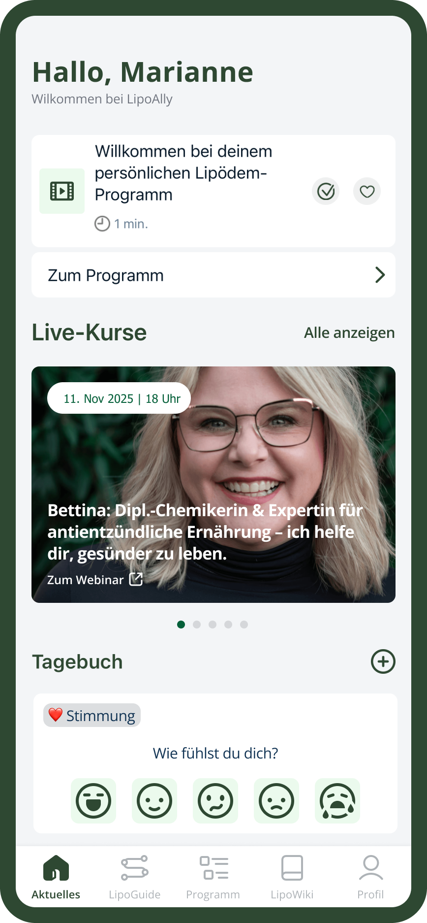 Startseite der LipoAlly-App mit Begrüßung für Marianne, Live-Kurs ankündigend mit Bettina, Expertin für antientzündliche Ernährung, und Stimmungstagebuch mit Emojis zur Stimmungsabfrage.