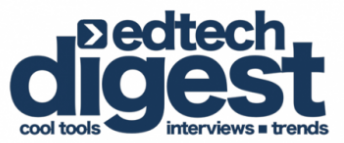 Edtech Digest logo with tagline cool tools interviews trends.