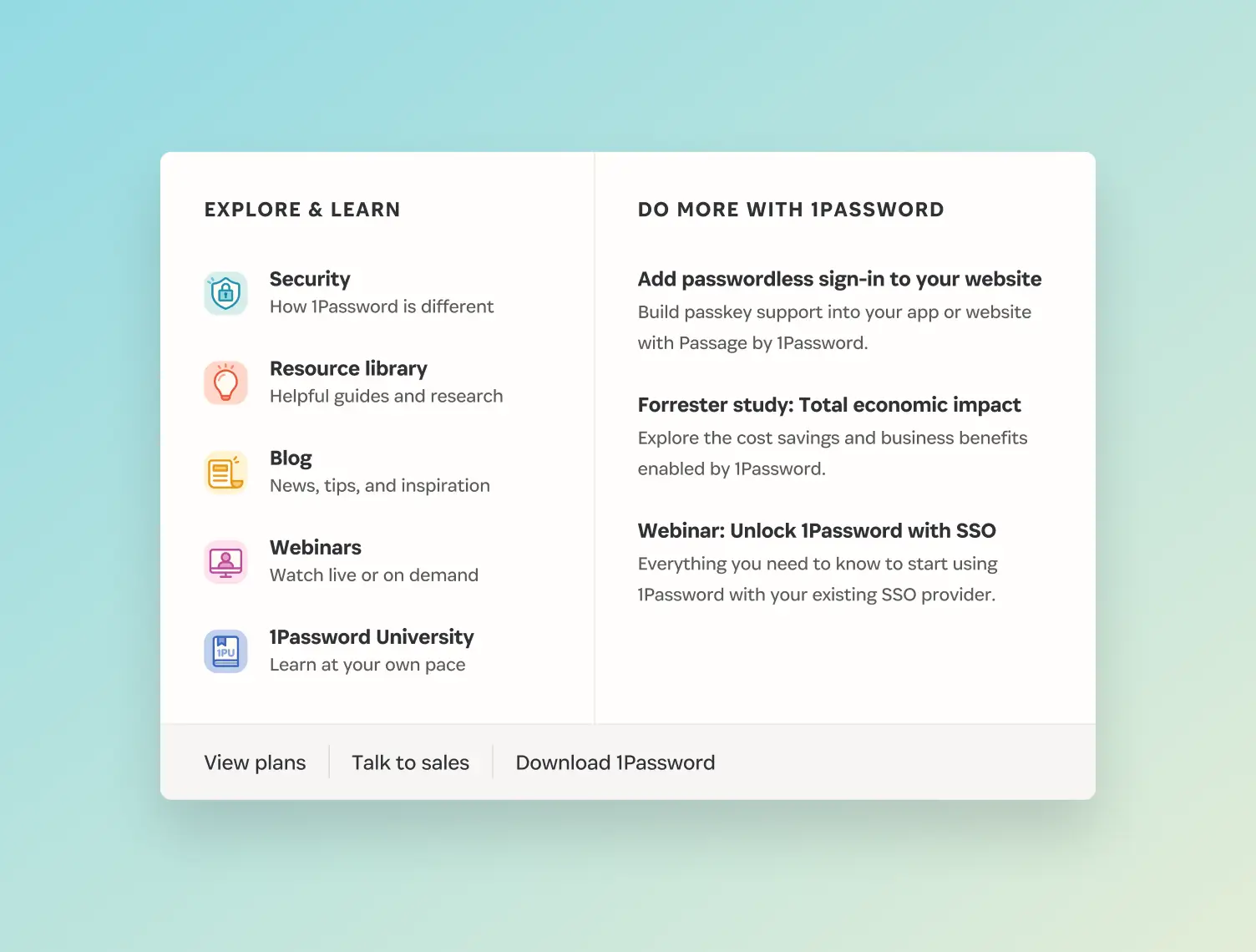 Dropdown menu with 'Explore & Learn' and 'Do More with 1Password' sections listing resources, webinars, studies, and support options.
