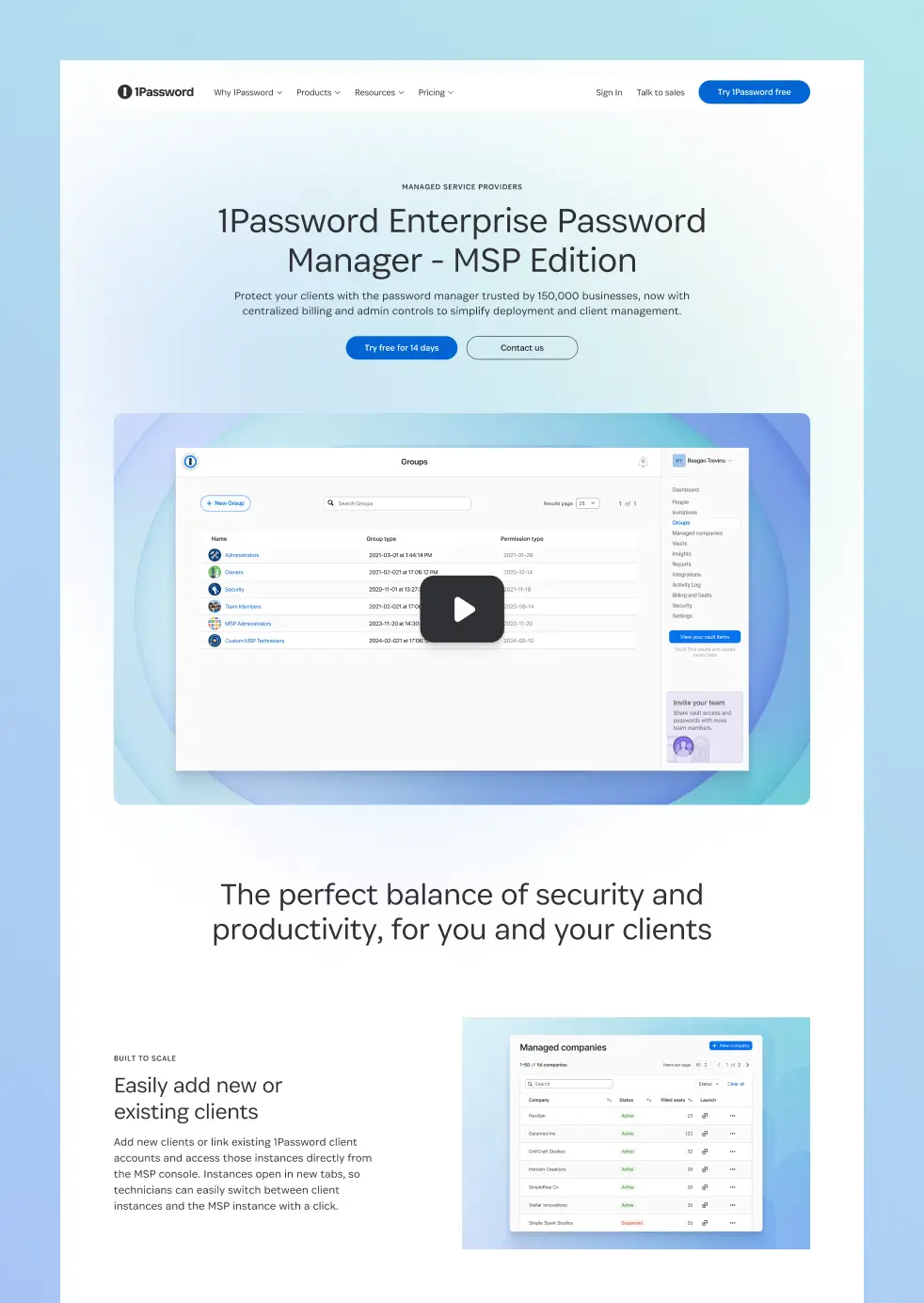 The 1Password Enterprise Password Manager MSP Edition landing page, featuring a hero with a Groups admin UI video thumbnail, and a "Built to scale" section showing the Managed Companies dashboard for adding and managing client accounts.
